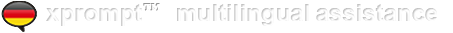 xprompt - multilingual assistance