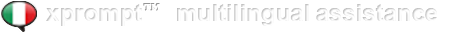 xprompt - multilingual - assistance